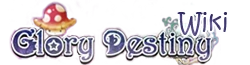 Glory Destiny Online Wiki
