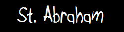 St. Abraham Wiki