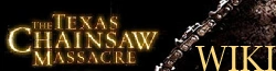 The Texas Chainsaw Massacre Wiki