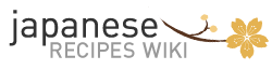 Japanese Recipes Wiki