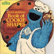 Cookie Monster's Book of Cookie Shapes