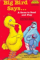 Big Bird Says...