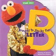 Brought to You by the Letter B
