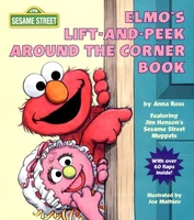 Elmo's Lift-and-Peek Around the Corner Book