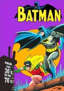 Batman - From the 30's to the 70's