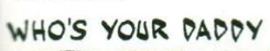 WhosYourDaddy.jpg