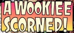 AWookieeScorned