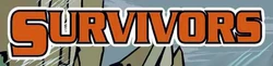 Survivors