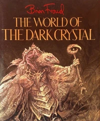 The World of the Dark Crystal (book)