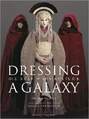 Dressing a Galaxy.jpg