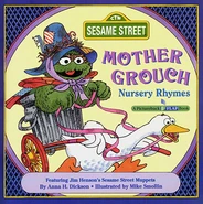 Mother Grouch Nursery Rhymes