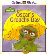 Oscar's Grouchy Day