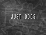 Ss-justdogs-redux