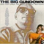 Zorn-TheBigGundown