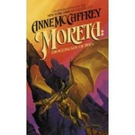 Moreta: Dragonlady of Pern