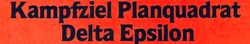 Kampfziel Planquadrat Delta Epsilon