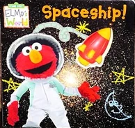 Elmosworldspaceship