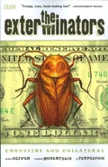 Exterminators - Crossfire and Collateral