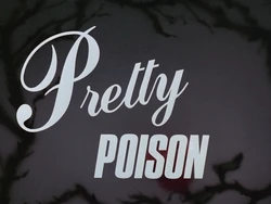 Pretty Poison-Title Card.png