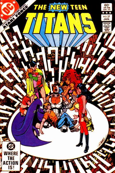 The New Teen Titans, Vol. 1 by Marv Wolfman