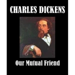 Our Mutual Friend