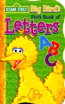 Big Bird's First Book of Letters
