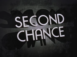 Second Chance-Title Card