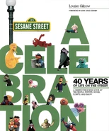 Sesame Street: A Celebration - 40 Years of Life on the Street