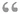 Quote1