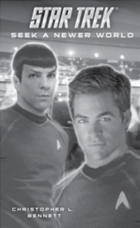 Star Trek: Seek a Newer World Christopher L. Bennett