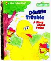 Double Trouble