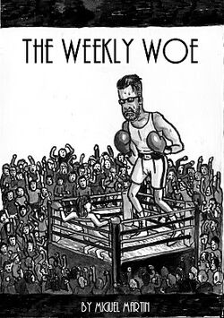 Weekly woe