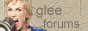 GleeForums