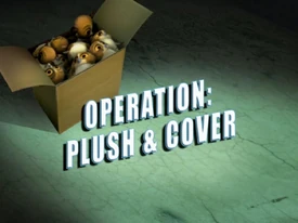 Operation Plush and Cover