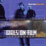 Girls on film-the remixes
