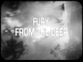 Tcfuryfromthedeep