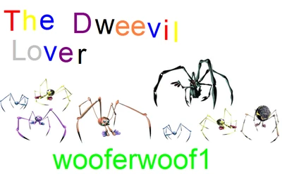 The dweevil lover