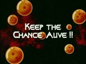 Keep the Chance Alive