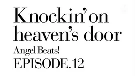Angel Beats Ep 12