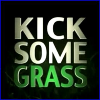 kick grass