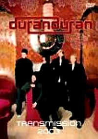 Duran duran transmissions 2003