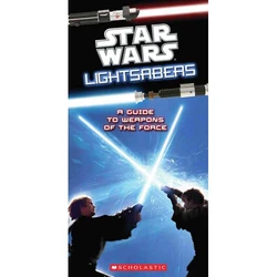Lightsabers Scholastic