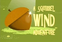 S14 - A Squirrel Wind Adventure