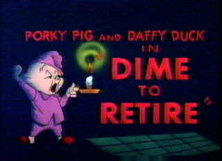 Dime To Retire