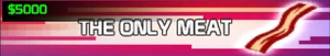 The Only Meat