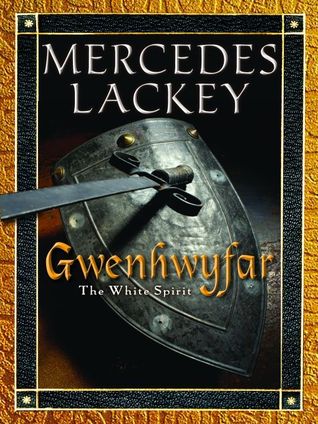 Gwenhwyfar mercedes lackey #2