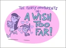 Titlecard-A Wish Too Far
