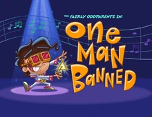 Titlecard-One Man Banned