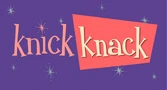Knick Knack