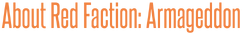 Mainpage Header Red Faction About